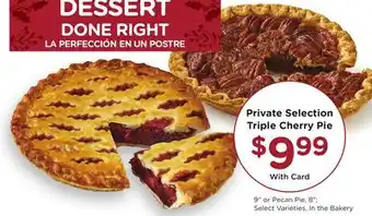 Ralphs Private Selection Triple Cherry Pie offer