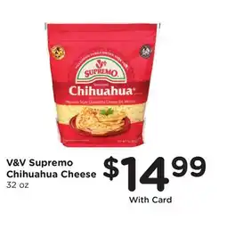 Ralphs V & V Supremo Chihuahua Cheese offer