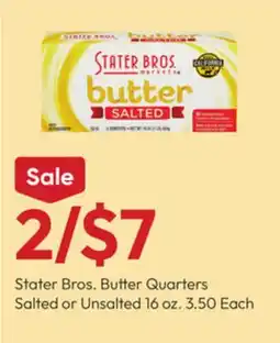 Stater Bros Stater Bros. Butter Quarters offer
