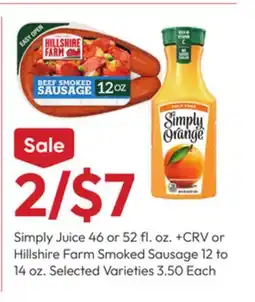 Stater Bros Simply Juice 46 or 52 fl. oz. + CRV or Hillshire Farm Smoked Sausage 12 to 14 oz offer