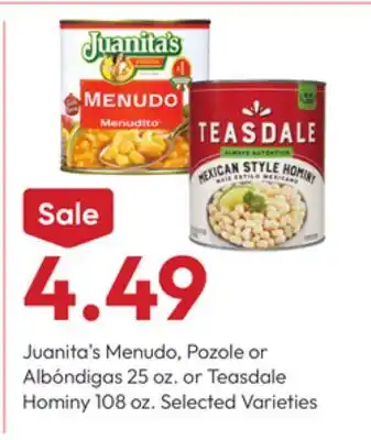 Stater Bros Juanita's Menudo, Pozole or Albóndigas 25 oz. or Teasdale Hominy 108 oz offer