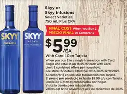 Ralphs Skyy or Skyy Infusions offer