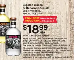 Ralphs Espolon Blanco or Reposado Tequila offer