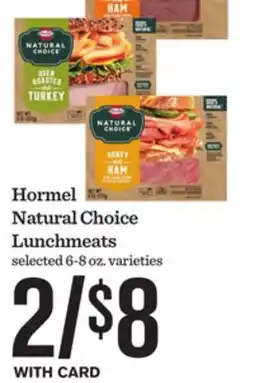 Mariano's Hormel Natural Choice Lunchmeats offer