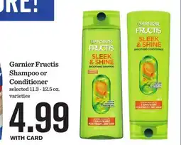 Mariano's Garnier Fructis Shampoo or Conditioner offer