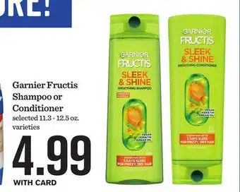 Mariano's Garnier Fructis Shampoo or Conditioner offer