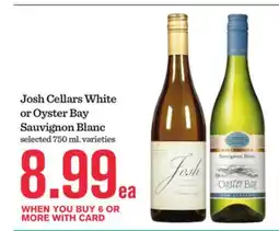 Mariano's Josh Cellars White or Oyster Bay Sauvignon Blanc offer