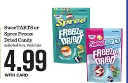 Mariano's SweeTARTS or Spree Freeze Dried Candy offer