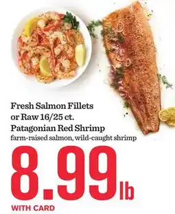 Mariano's Fresh Salmon Fillets or Raw 16/25 ct. Red Shrimp offer