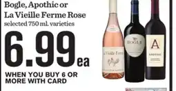 Mariano's Bogle, Apothic or La Vieille Ferme Rose offer