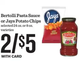 Mariano's Bertolli Pasta Sauce or Jays Potato Chips offer