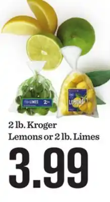 Mariano's 2 lb. Kroger Lemons or 2 lb. Limes offer