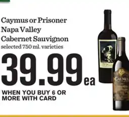 Mariano's Caymus or Prisoner Napa Valley Cabernet Sauvignon offer