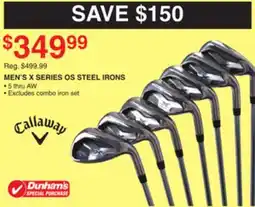 Dunham's Sports CALLAWAY MEN'S X SERIES OS STEEL IRONS offer