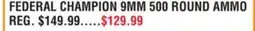 Dunham's Sports FEDERAL CHAMPION 9MM 500 ROUND AMMO offer