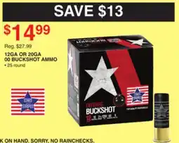 Dunham's Sports 12GA OR 20GA BUCKSHOT AMMO offer