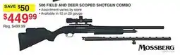 Dunham's Sports MOSSBERG 500 FIELD AND DEER SCOPED SHOTGUN COMBO offer