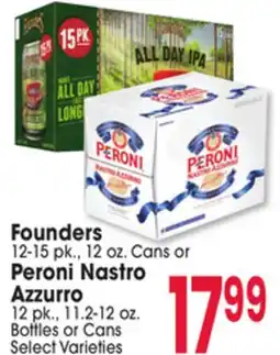 Jewel-Osco Founders 12-15 pk., 12 oz. Cans or Peroni Nastro Azzurro 12 pk., 11.2-12 oz. Bottles or Cans offer