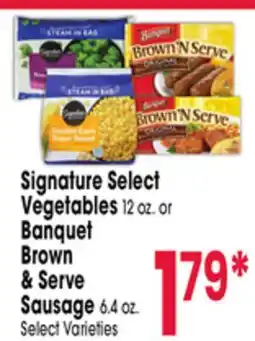 Jewel-Osco Signature Select Vegetables 12 oz. or Banquet Brown & Serve Sausage 6.4 oz offer