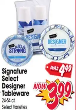 Jewel-Osco Signature Select Designer Tableware offer