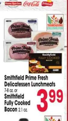 Jewel-Osco Smithfield Prime Fresh Delicatessen Lunchmeats 7-8 oz. or Smithfield Fully Cooked Bacon 2.1 oz offer