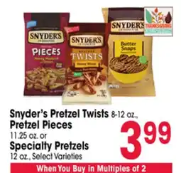 Jewel-Osco Snyder's Pretzel Twists 8-12 oz., Pretzel Pieces 11.25 oz. Specialty Pretzels 12 oz offer