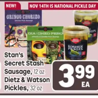 Tony’s Fresh Market Stan's Secret Stash Sausage, 12 oz Dietz & Watson Pickles, 32 oz offer