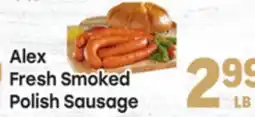 Tony’s Fresh Market Alex Fresh Smoked Polish Sausage offer