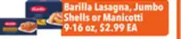 Tony’s Fresh Market Barilla Lasagna, Jumbo Shells or Manicotti offer