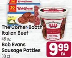 Tony’s Fresh Market The Corner Booth Italian Beef 48 oz Bob Evans Sausage Patties 30 ct offer