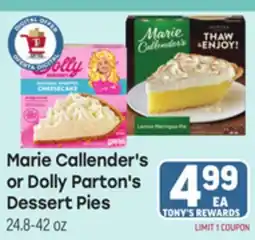 Tony’s Fresh Market Marie Callender's or Dolly Parton's Dessert Pies offer