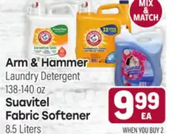 Tony’s Fresh Market Arm & Hammer Laundry Detergent 138-140 oz, Suavitel Fabric Softener 138-140 oz offer