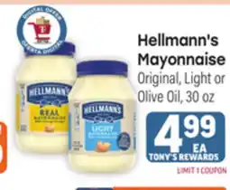 Tony’s Fresh Market Hellmann's Mayonnaise offer