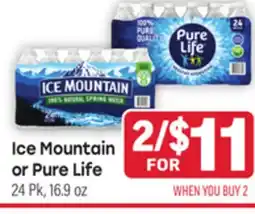Tony’s Fresh Market Ice Mountain or Pure Life offer