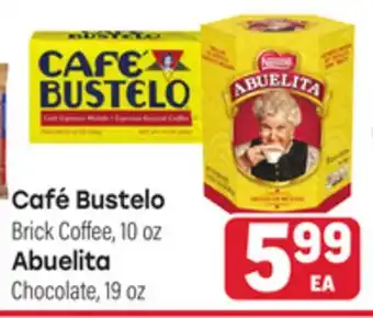 Tony’s Fresh Market Café Bustelo Brick Brick Coffee, 10oz, Abuelita Chocolate, 19oz offer