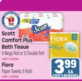 Tony’s Fresh Market Scott Comfort Plus Bath Tissue, 6 Mega Roll or 12 Double Roll Fiora Paper Towels, 6 Rolls offer