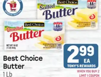 Tony’s Fresh Market Best Choice Butter offer