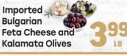 Tony’s Fresh Market Imported Bulgarian Feta Cheese and Kalamata Olives offer