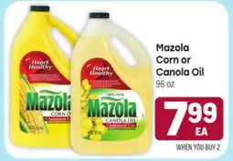 Tony’s Fresh Market Mazola Corn or Canola Oil offer