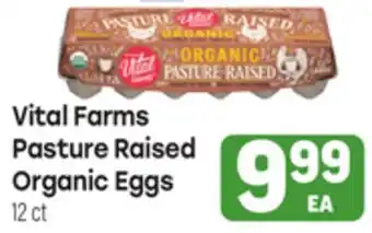Tony’s Fresh Market Vital Farms Pasture Raised Organic Eggs offer