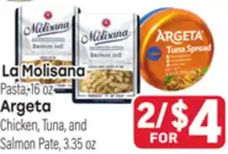 Tony’s Fresh Market La Molisana Pasta, 16oz Argeta Chicken, Tuna, and Salmon Pate, 3.35oz offer