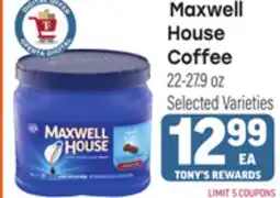 Tony’s Fresh Market Maxwell House Coffee offer