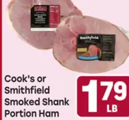 Tony’s Fresh Market Cook's or Smithfield Smoked Shank Portion Ham offer