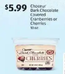 Aldi Choceur Dark Chocolate Covered Cranberries or Cherries offer