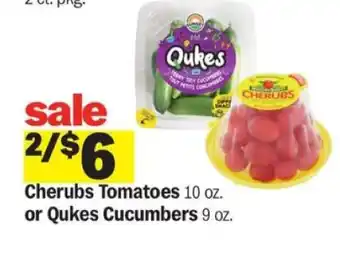 Cherubs Tomatoes or Qukes Cucumbers