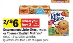 Meijer Entenmann's Little Bites or Thomas' English Muffins offer