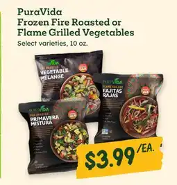 Sprouts Farmers Market PuraVida Frozen Fire Roasted or Flame Grilled Vegetables offer