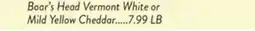 Fresh Thyme Boar's Head Vermont White or Mild Yellow Cheddar offer