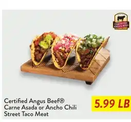 Fresh Thyme Certified Angus Beef Carne Asada or Ancho Chili Street Taco Meat offer