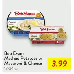 Fresh Thyme Bob Evans Mashed Potatoes or Macaroni & Cheese offer